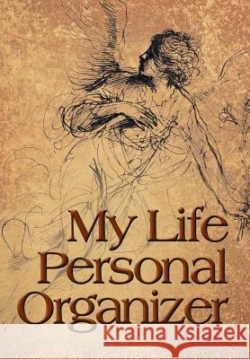 My Life Personal Organizer Tom Allum 9781491833544 Authorhouse - książka