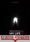 MY LIFE VS. CANCER | Based on a true story Publishing, B. L. 9783754100233 epubli