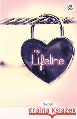My Lifeline Tasneem Lokhandwala 9789389923391 Fourclover Publication - książka