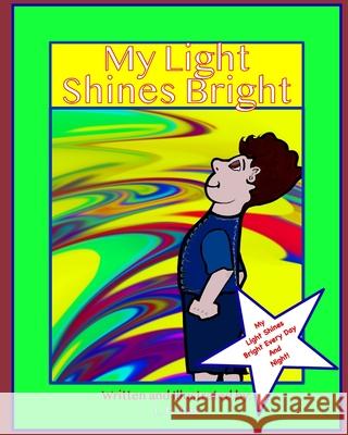 My Light Shines Bright L H Ray, L H Ray 9798712503254 Independently Published - książka