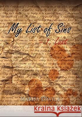 My List of Sins - 1. Lust Marisa Davila 9781456824228 Xlibris Corporation - książka