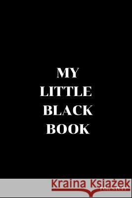 My Little Black Book: For Stuff 'mae' Mary Jane West 9781795624657 Independently Published - książka