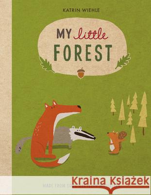 My Little Forest Katrin Wiehle 9781328534828 Houghton Mifflin - książka