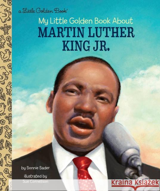 My Little Golden Book About Martin Luther King Jr.  9780525578703 Golden Books - książka