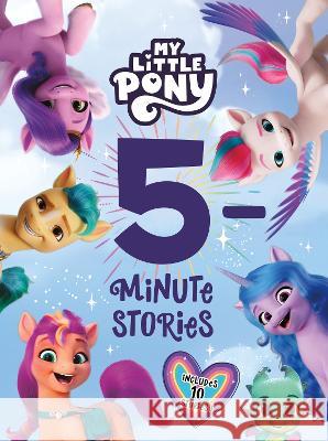 My Little Pony: 5-Minute Stories Hasbro                                   Hasbro 9780063060777 HarperCollins - książka