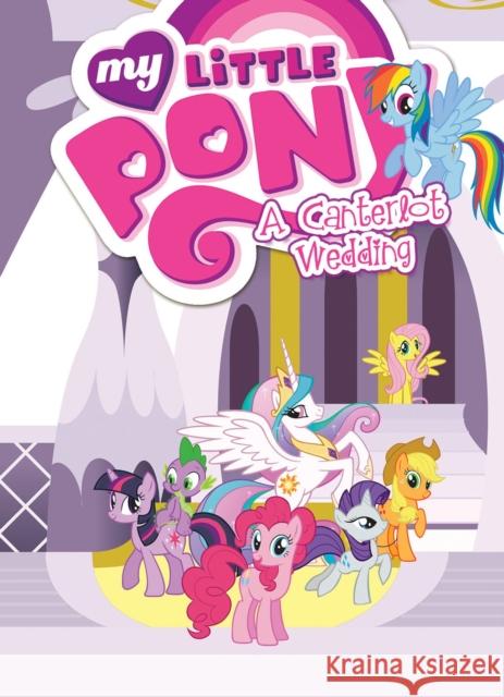 My Little Pony: A Canterlot Wedding  Various 9781631404870 Idea & Design Works - książka