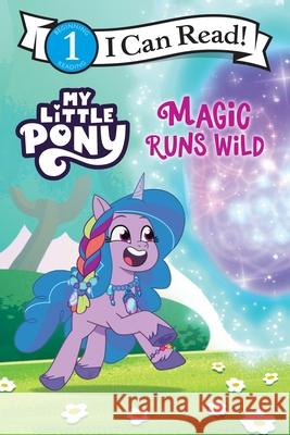 My Little Pony: I Can Read #9 Hasbro                                   Hasbro 9780063389694 HarperCollins - książka