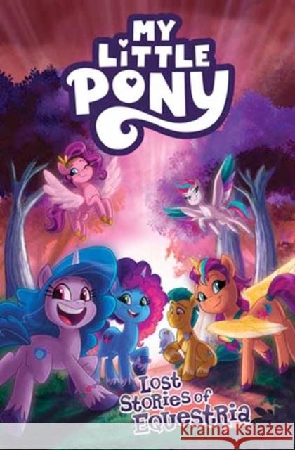 My Little Pony: Lost Stories of Equestria Christina Rice 9798887243382 Idea & Design Works - książka