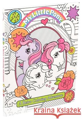 My Little Pony Retro Coloring Book Editors of Studio Fun International 9780794444365 Sfi Readerlink Dist - książka