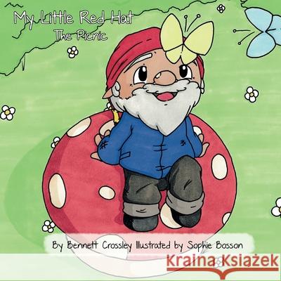 My Little Red Hat - The Picnic Bennett Crossley 9788090768918 Barnaby Snook - książka