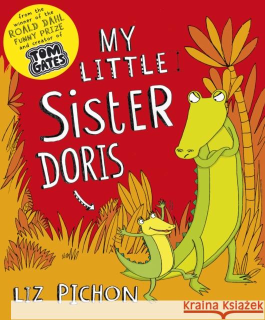 My Little Sister Doris Liz Pichon 9781407143774 SCHOLASTIC CHILDREN'S BOOKS - książka