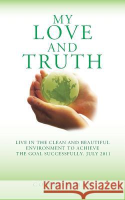My Love and Truth Common Man 9781463445348 Authorhouse - książka
