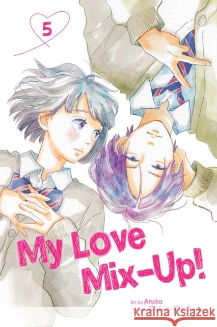 My Love Mix-Up!, Vol. 5 Wataru Hinekure 9781974727216 Viz Media, Subs. of Shogakukan Inc - książka