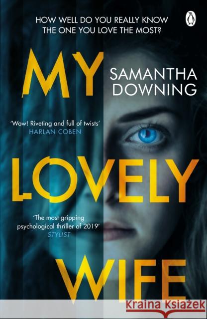 My Lovely Wife: The gripping Richard & Judy thriller that will give you chills this winter Samantha Downing 9781405939300 Penguin Books Ltd - książka