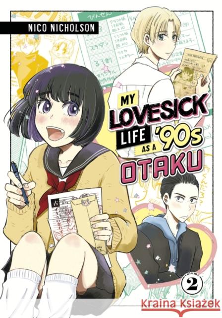 My Lovesick Life as a '90s Otaku 2  9781646518821 Kodansha America, Inc - książka