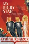 My Lucky Star Joe Keenan 9780316013352 Back Bay Books