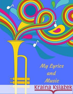 My Lyrics and Music Jennifer Boyte 9781730799242 Independently Published - książka