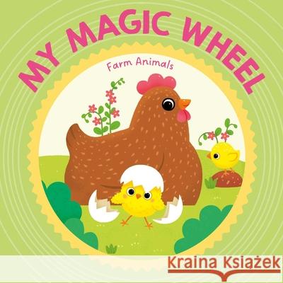 My Magic Wheel - Farm Animals Little Genius Books 9781968522001 Little Genius Books - książka