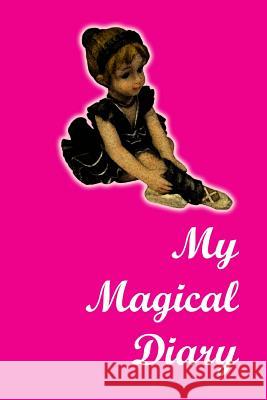 My Magical Diary Lazaros' Blan 9781523358519 Createspace Independent Publishing Platform - książka