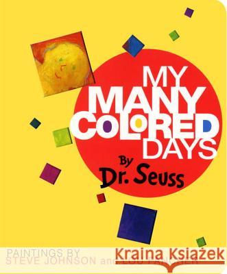 My Many Colored Days Dr Seuss                                 Steve Johnson Lou Fancher 9780679893448 Alfred A. Knopf Books for Young Readers - książka