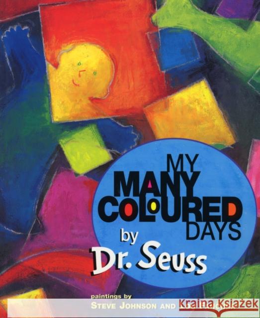 My Many Coloured Days Dr Seuss 9780099266594 Penguin Random House Children's UK - książka