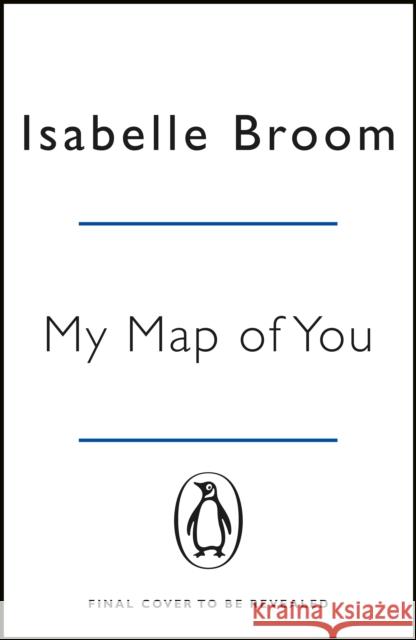My Map of You Isabelle Broom 9781405925273 PENGUIN GROUP - książka