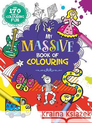 My Massive Book of Colouring  9781789052947 Bonnier Books Ltd - książka
