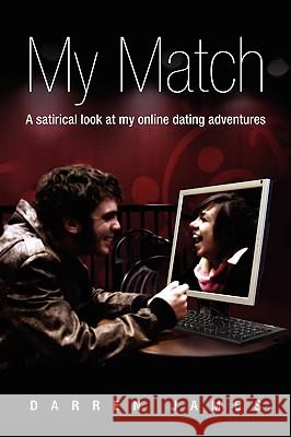 My Match Darren James 9781436315807 Xlibris Corporation - książka