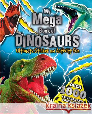 My Mega Book of Dinosaurs  9781781970362 Bonnier Books Ltd - książka