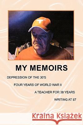 My Memoirs Henry 9781441599018 Xlibris Corporation - książka