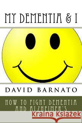 My Memory & I David Barnato 9781500186814 Createspace - książka