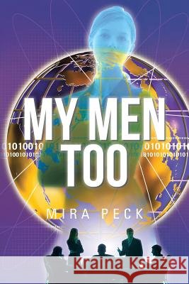 My Men Too Mira Peck 9781491787335 iUniverse - książka