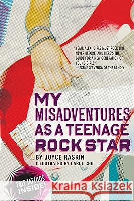 My Misadventures as a Teenage Rock Star Joyce Raskin Carol Chu 9780547393117 Graphia Books - książka
