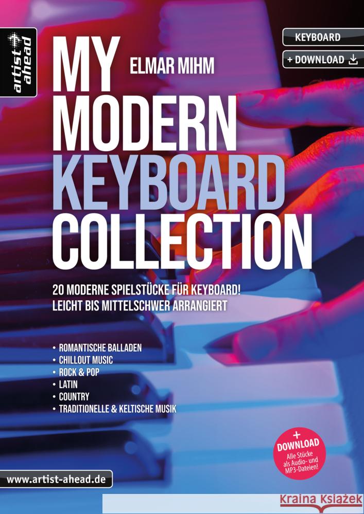 My Modern Keyboard Collection Mihm, Elmar 9783866422025 artist ahead - książka