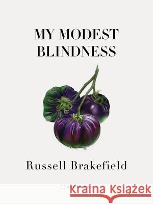 My Modest Blindness Russell Brakefield 9781957392264 Autofocus Books - książka