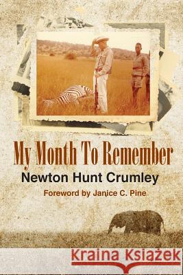 My Month To Remember Pine, Janice C. 9781519302441 Createspace Independent Publishing Platform - książka