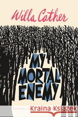 My Mortal Enemy Willa Cather Marcus Klein 9781684226542 Martino Fine Books - książka