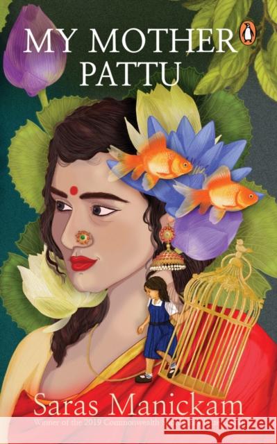 My Mother Pattu Saras Manickam 9789815058918 Penguin Random House SEA - książka