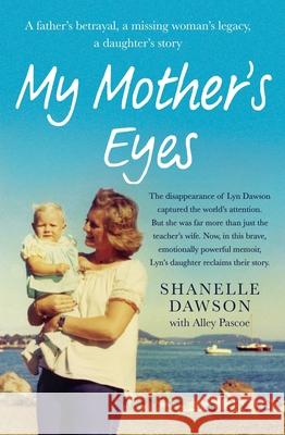 My Mother's Eyes Shanelle Dawson 9780733650888 Little, Brown - książka