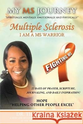 My MS Journey Theresa Baskin 9781088009512 T.A.B Ministries - książka