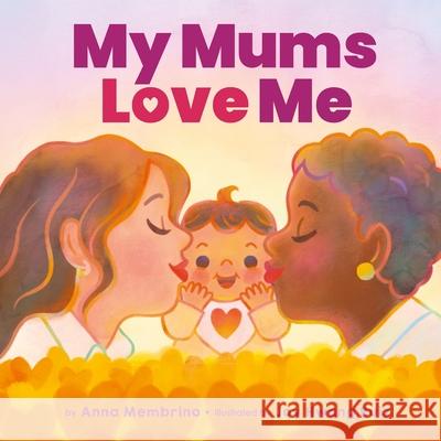 My Mums Love Me Anna Membrino 9780702314322 Scholastic - książka