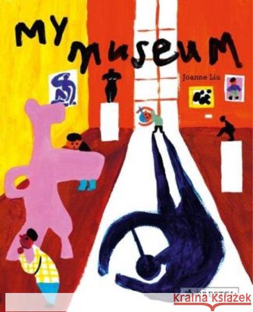 My Museum Joanne Liu 9783791373195 Prestel Publishing - książka