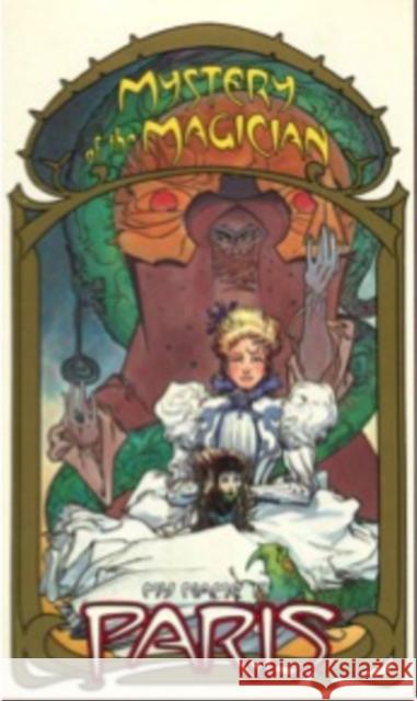 My Name Is Paris, Mystery of the Magician Elizabeth Howard Michael Wm Kaluta 9781596875579 iBooks - książka