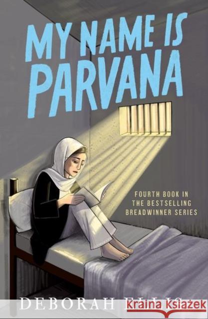 My Name is Parvana Ellis, Deborah 9780192787347 Oxford University Press - książka