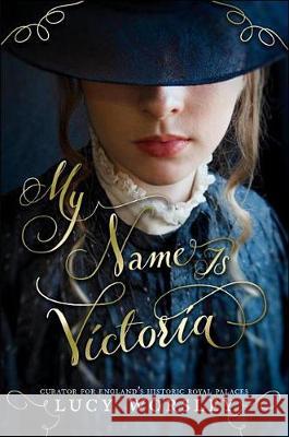 My Name Is Victoria Lucy Worsley 9780763688073 Candlewick Press (MA) - książka