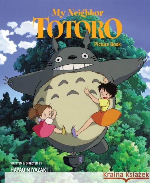 My Neighbor Totoro Picture Book Hayao Miyazaki 9781421561226 Viz Media, Subs. of Shogakukan Inc - książka