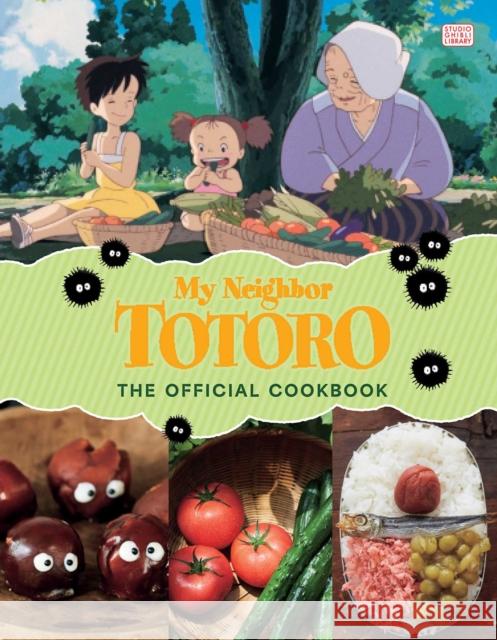 My Neighbor Totoro: The Official Cookbook Studio Ghibli 9781974749263 Viz Media - książka