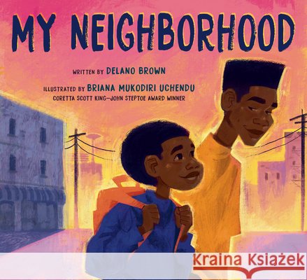 My Neighborhood Brown, Delano, Uchendu, Briana Mukodiri 9798217025190 Random House Studio - książka