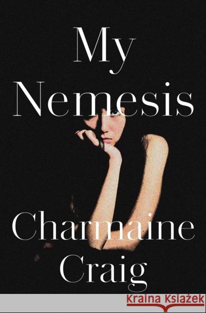 My Nemesis Charmaine Craig 9781804710227 Atlantic Books - książka