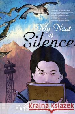 My Nest of Silence Matt Faulkner Matt Faulkner 9781534477629 Atheneum Books for Young Readers - książka